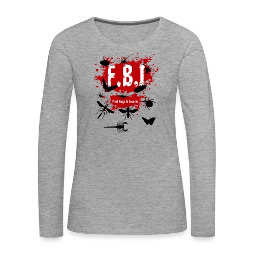 FBI - Naisten premium pitkähihainen t-paita