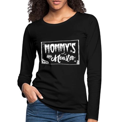 Mommy's little Monster - Halloween Grusel - Frauen Premium Langarmshirt