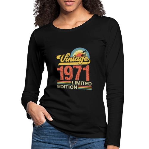Wijnjaar 1971 - Vrouwen Premium shirt met lange mouwen