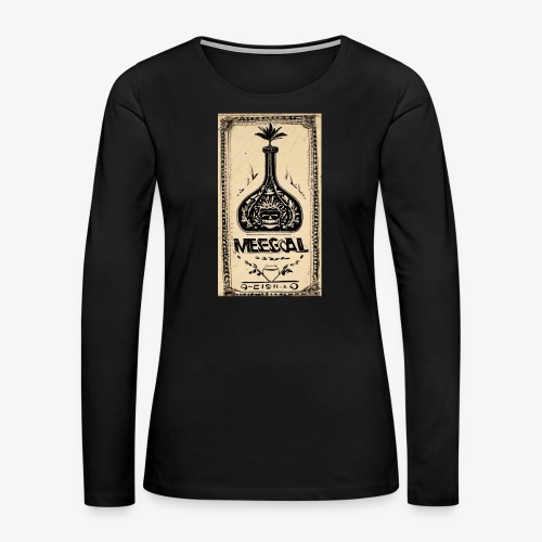 Feiring av Mescal - Premium langermet T-skjorte for kvinner