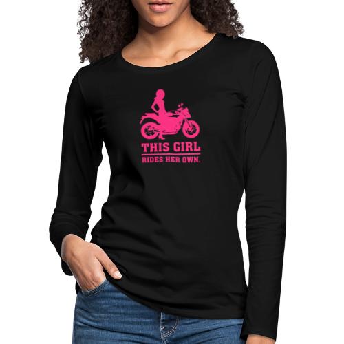 This Girl rides her own - Naked bike - Naisten premium pitkähihainen t-paita