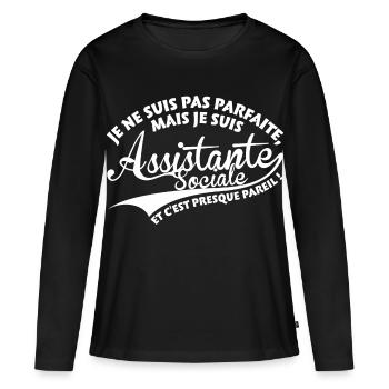 Parfaite Assistante Sociale - T-shirt manches longues Premium bio Femme - noir - Devant - Julia (174cm)