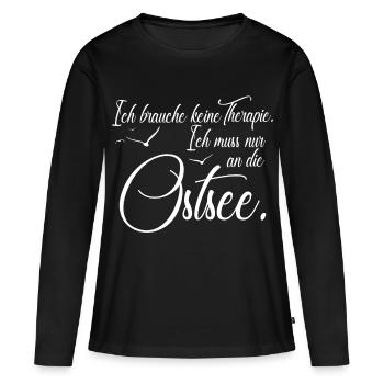 Ostsee Spruch | Ostsee Heimat | Sprüche - Frauen Premium Bio Langarmshirt - Schwarz - Vorne - Julia (174cm)