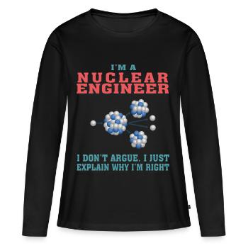 Meilleur T-shirt d'ingénieur nucléaire, citation drôle - T-shirt manches longues Premium bio Femme - noir - Devant - Julia (174cm)