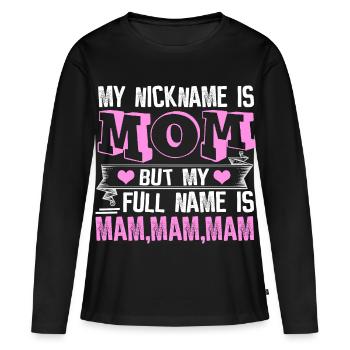 Mama - Frauen Premium Bio Langarmshirt - Schwarz - Vorne - Julia (174cm)
