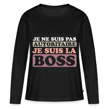 Je ne suis pas autoritaire, je suis la bosse - T-shirt manches longues Premium bio Femme - noir - Devant - Julia (174cm)