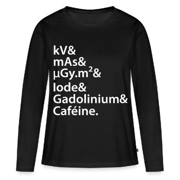 kV mAs Caféine Humour Café Radiologie Scanner Irm - T-shirt manches longues Premium bio Femme - noir - Devant - Julia (174cm)