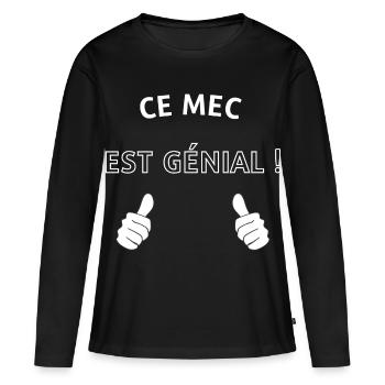 Ce mec est génial - T-shirt manches longues Premium bio Femme - noir - Devant - Julia (174cm)