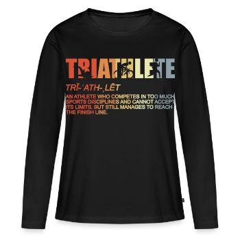 Définition du triathlète - T-shirt manches longues Premium bio Femme - noir - Devant - Julia (174cm)
