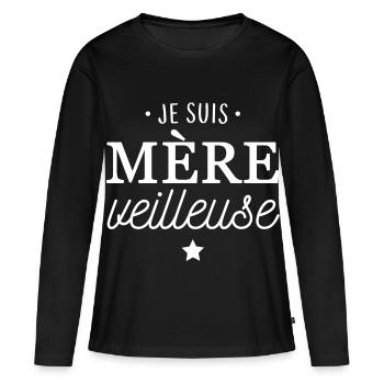 Je suis mère veilleuse - T-shirt manches longues Premium bio Femme - noir - Devant - Julia (174cm)