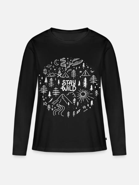 stay wild camping spruch positiv natur berge wald - Frauen Premium Bio Langarmshirt - Schwarz
