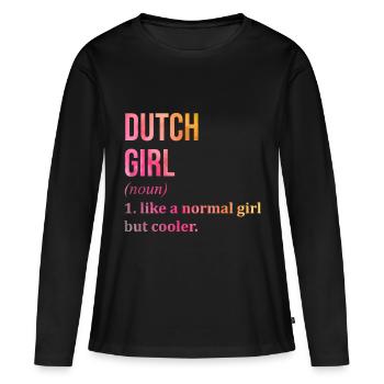 Néerlandais, néerlandais, néerland - T-shirt manches longues Premium bio Femme - noir - Devant - Julia (174cm)