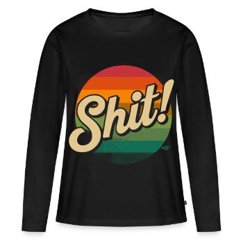 Shit! Shirt - Frauen Premium Bio Langarmshirt - Schwarz - Vorne - Julia (174cm)