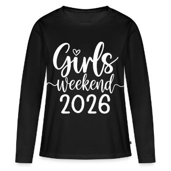 Girls Weekend 2026 Schriftzug - Frauen Premium Bio Langarmshirt - Schwarz - Vorne - Julia (174cm)