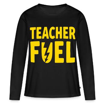 Carburant pour enseignants - T-shirt manches longues Premium bio Femme - noir - Devant - Julia (174cm)