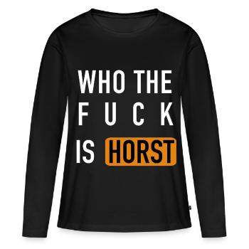 Who the fuck is HORST - T-shirt manches longues Premium bio Femme - noir - Devant - Julia (174cm)