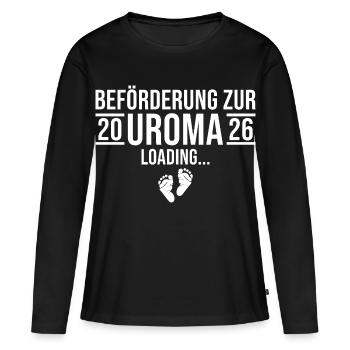 Uroma 2026 loading - Werdende Urgroßmutter - Frauen Premium Bio Langarmshirt - Schwarz - Vorne - Julia (174cm)