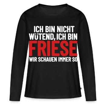 Ich bin nicht wütend - ich bin Friese - Frauen Premium Bio Langarmshirt - Schwarz - Vorne - Julia (174cm)