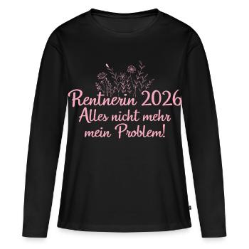 Pensioner 2026 Pension Farewell Work colleague - Women's Premium Organic Long Sleeve Shirt - black - Front - Julia (174cm)