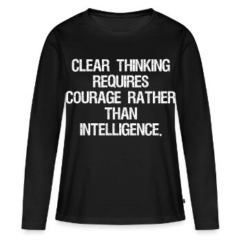 La pensée claire exige du courage plutôt que de l’int - T-shirt manches longues Premium bio Femme - noir - Devant - Julia (174cm)