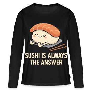 Le sushi est toujours la solution - T-shirt manches longues Premium bio Femme - noir - Devant - Julia (174cm)
