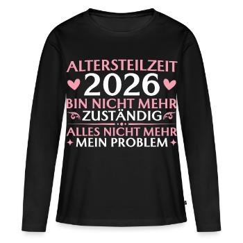 Partial retirement 2026 Not responsible - early retirement - Women's Premium Organic Long Sleeve Shirt - black - Front - Julia (174cm)