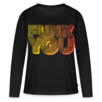 Funk You - T-shirt manches longues Premium bio Femme - noir - Devant - Julia (174cm)