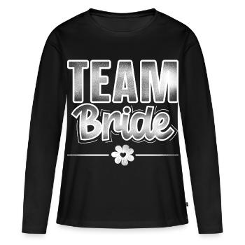 Team Bride - Women's Premium Organic Long Sleeve Shirt - black - Front - Julia (174cm)