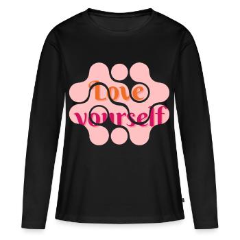 love yourself - Women's Premium Organic Long Sleeve Shirt - black - Front - Julia (174cm)