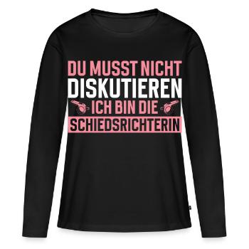 Arbitre : Vous n’avez pas à argumenter Arbitre - T-shirt manches longues Premium bio Femme - noir - Devant - Julia (174cm)