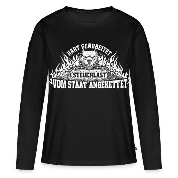 Hart Gearbeitet Vom Staat Angekettet - Frauen Premium Bio Langarmshirt - Schwarz - Vorne - Julia (174cm)