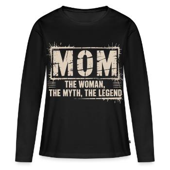 Mama Shirt – Mom The Woman The Myth The Legend - Frauen Premium Bio Langarmshirt - Schwarz - Vorne - Julia (174cm)