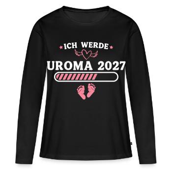 Ich werde Uroma 2027 – Baby Ankündigung Geschenk - Frauen Premium Bio Langarmshirt - Schwarz - Vorne - Julia (174cm)