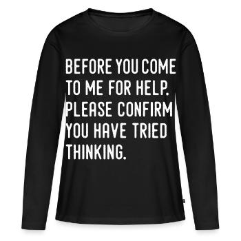 Humor - Frauen Premium Bio Langarmshirt - Schwarz - Vorne - Julia (174cm)