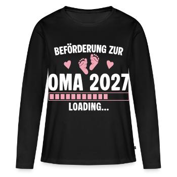Beförderung zur Oma 2027 - Loading Nachwuchs - Frauen Premium Bio Langarmshirt - Schwarz - Vorne - Julia (174cm)