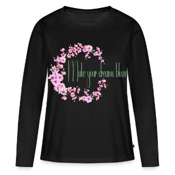 Make your dream bloom - Women's Premium Organic Long Sleeve Shirt - black - Front - Julia (174cm)