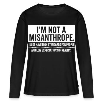 Pas de misanthrope, juste des standards élevés (blancs) - T-shirt manches longues Premium bio Femme - noir - Devant - Julia (174cm)