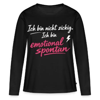 Ich bin emotional spontan | Lustiger Spruch - Frauen Premium Bio Langarmshirt - Schwarz - Vorne - Julia (174cm)
