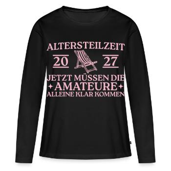 Altersteilzeit 2027 Liegestuhl Kollegin - Frauen Premium Bio Langarmshirt - Schwarz - Vorne - Julia (174cm)
