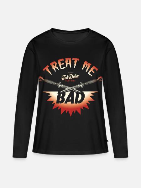Treat Me Bad – Biker Rock'n'Roll - Frauen Premium Bio Langarmshirt - Schwarz