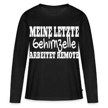 Meine letzte Gehirnzelle arbeitet remote - Frauen Premium Bio Langarmshirt - Schwarz - Vorne - Julia (174cm)