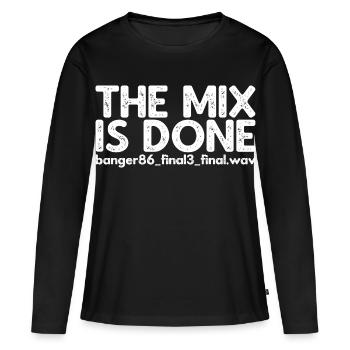 Le mixage est terminé - T-shirt manches longues Premium bio Femme - noir - Devant - Julia (174cm)