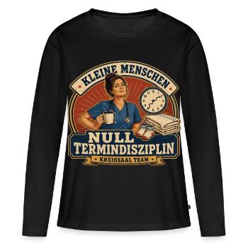 Kleine Menschen Null Termindisziplin - Frauen Premium Bio Langarmshirt - Schwarz - Vorne - Julia (174cm)