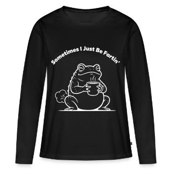 Sometimes I Just Be Fartin Frog Coffee Pups - Women's Premium Organic Long Sleeve Shirt - black - Front - Julia (174cm)