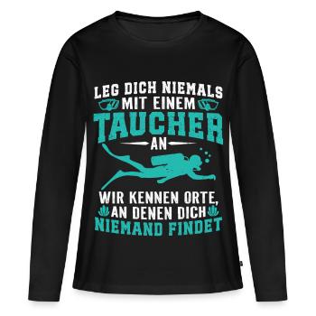 Leg dich niemals mit einem taucher tauchen - Frauen Premium Bio Langarmshirt - Schwarz - Vorne - Julia (174cm)