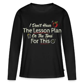 Pas d’humour de classe sans plan de cours - T-shirt manches longues Premium bio Femme - noir - Devant - Julia (174cm)