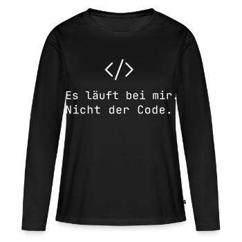 Es läuft bei mir Nicht der Code IT Humor Nerds - Frauen Premium Bio Langarmshirt - Schwarz - Vorne - Julia (174cm)