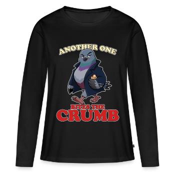 Another One Bites the Crumb Funny pigeon gangster - Women's Premium Organic Long Sleeve Shirt - black - Front - Julia (174cm)