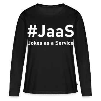 JaaS – Jokes as a Service | Funny IT saying - Women's Premium Organic Long Sleeve Shirt - black - Front - Julia (174cm)