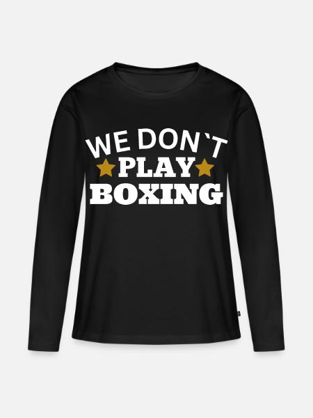 We don´t play boxing - Frauen Premium Bio Langarmshirt - Schwarz